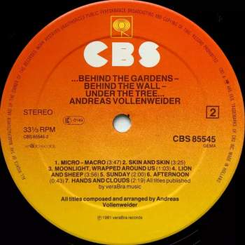 Andreas Vollenweider: ...Behind The Gardens - Behind The Wall - Under The Tree...