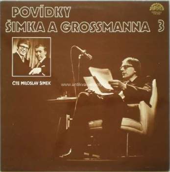 Miloslav Šimek: Povídky Šimka A Grossmanna 3