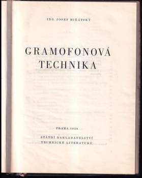 Josef Miřátský: Gramofonová technika