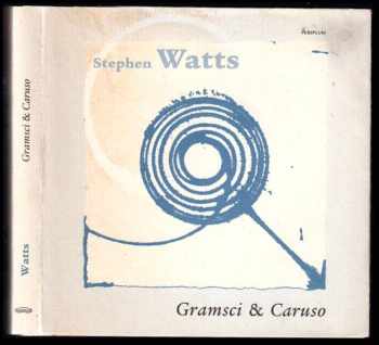 Gramsci & Caruso