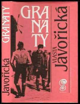Granáty - Vlasta Javořická (1991, Československý spisovatel) - ID: 491769