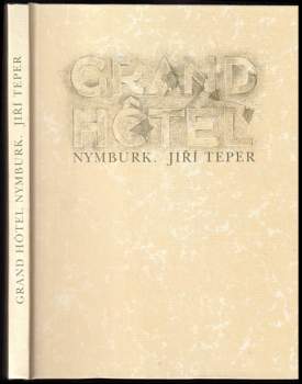 Grand Hôtel Nymburk