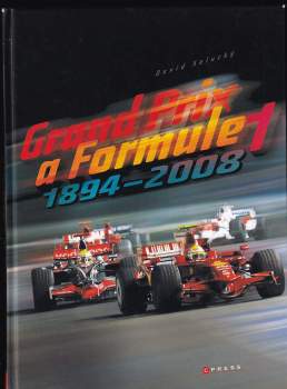 Grand Prix a Formule 1 : 1894-2008
