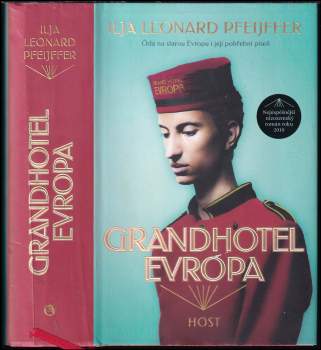 Ilja Pfeijffer,: Grandhotel Evropa