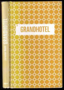Jaroslav Rudiš: Grandhotel