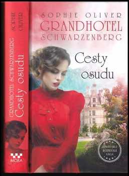 Sophie Oliver: Grandhotel Schwarzenberg