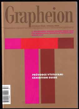 Simeona Hošková: Grapheion 20 - speciální číslo - 2007 - 5. trienále grafiky