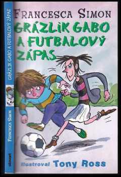 Grázlik Gabo a futbalový zápas