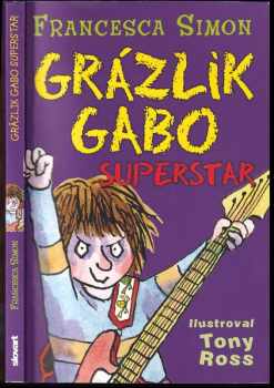Grázlik Gabo superstar