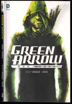 Green Arrow : rok jedna - Andy Diggle (2014, BB art) - ID: 807319