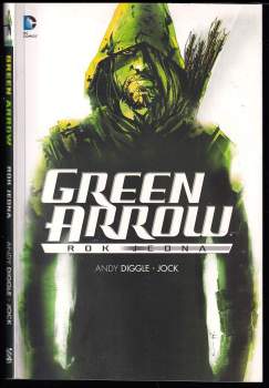 Andy Diggle: Green Arrow