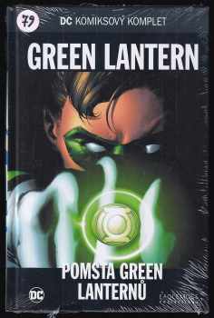 Ivan Reis: Green Lantern - Pomsta Green Lanternů