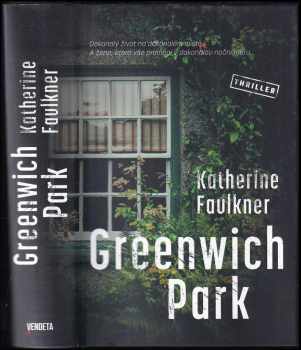 Greenwich Park - Katherine Faulkner (2022, Dobrovský s.r.o) - ID: 565503