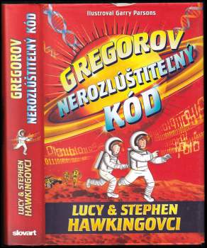 Lucy Hawking: Gregorov nerozlúštiteľný kód