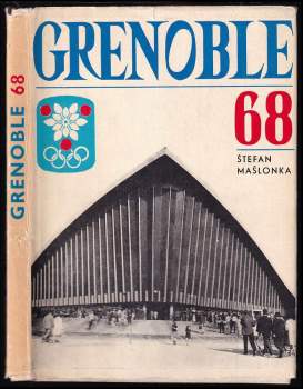 Štefan Mašlonka: Grenoble 68