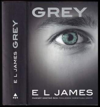E. L James: Grey