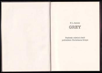 E. L James: Grey