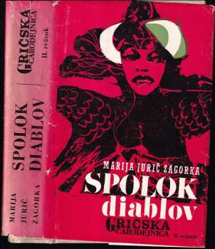 Gričská čarodejnica : Zv. 2 - Spolok diablov - Marija Jurić Zagorka (1971, Smena) - ID: 807467