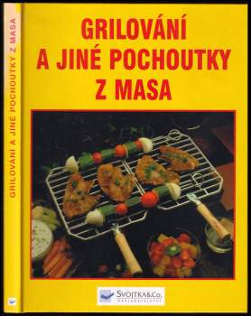 Frank Stein: Grilování a jiné pochoutky z masa