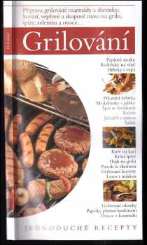 Grilování : jednoduché recepty