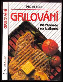 Grilování na zahradě i na balkoně