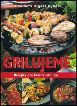 Grilujeme