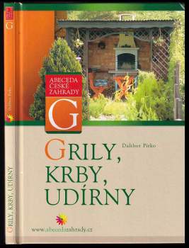 Dalibor Pírko: Grily, krby, udírny
