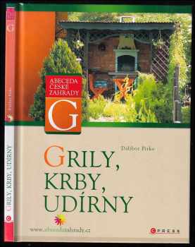 Dalibor Pírko: Grily, krby, udírny