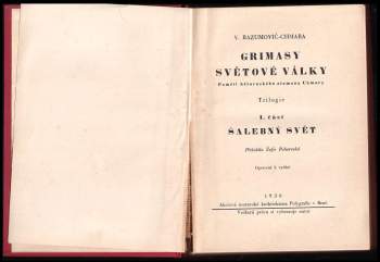 Vjačeslav J Razumovič-Chmara: Grimasy světové války
