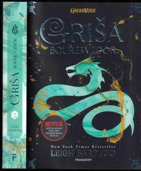 Leigh Bardugo: Griša