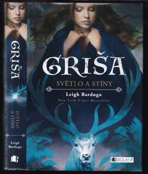 Leigh Bardugo: Griša