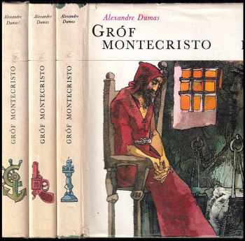 Alexandre Dumas: Gróf Montecristo I. - III.