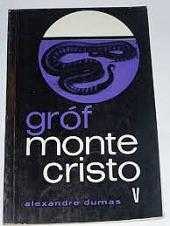Alexandre Dumas: Gróf Montecristo