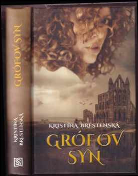 Kristína Brestenská: Grófov syn