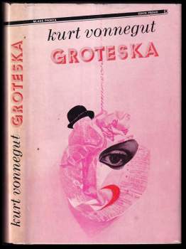 Kurt Vonnegut: Groteska, aneb, Už nikdy sami!