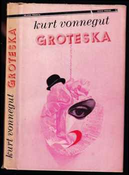 Groteska, aneb, Už nikdy sami! - Kurt Vonnegut, Jiří Svoboda (1981, Mladá fronta) - ID: 665396