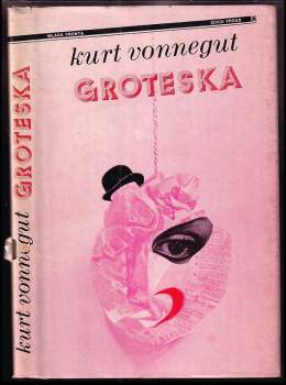 Kurt Vonnegut: Groteska, aneb, Už nikdy sami!