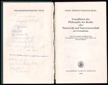 Georg Wilhelm Friedrich Hegel: Grundlinien der Philosophie des Rechts oder Naturrecht und Staatswissenschaft im Grundrisse