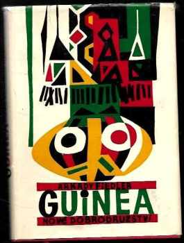 Arkady Fiedler: Guinea - nové dobrodružství