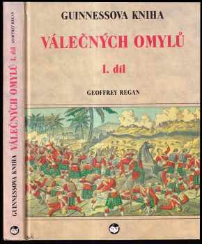 Geoffrey Regan: Guinnessova kniha válečných omylů