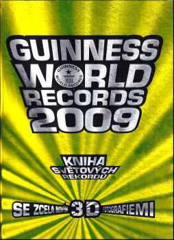 Guinness world records 2009 – Kniha světových rekordů