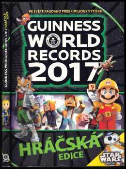 Guinness World Records 2017 : hráčská edice