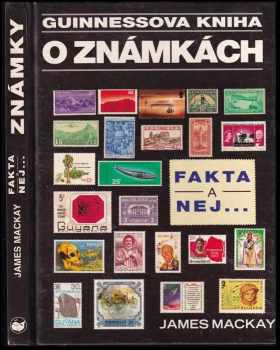 James A Mackay: Guinnessova kniha o poštovních známkách