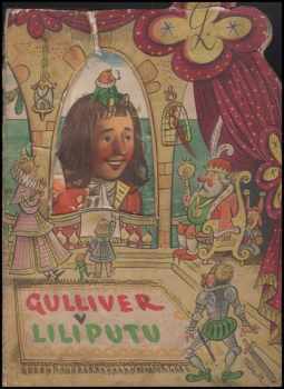 Jonathan Swift: Gulliver v Liliputu