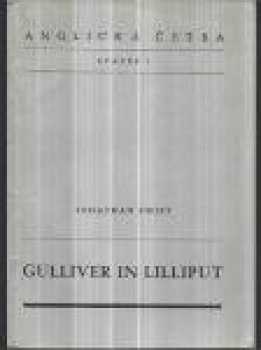 Gulliver in Lilliput by Jonathan Swift