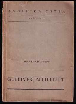 Jonathan Swift: Gulliver in Lilliput