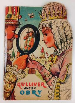 Jonathan Swift: Gulliver mezi obry