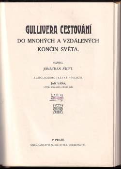 Jonathan Swift: Gullivera cestování do mnohých a vzdálených končin světa