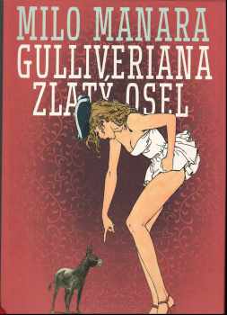 Gulliveriana ; Zlatý osel