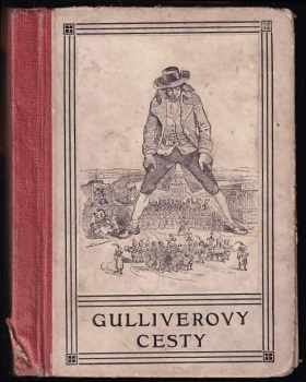 Gulliverovy cesty do země trpaslíků a do země obrů